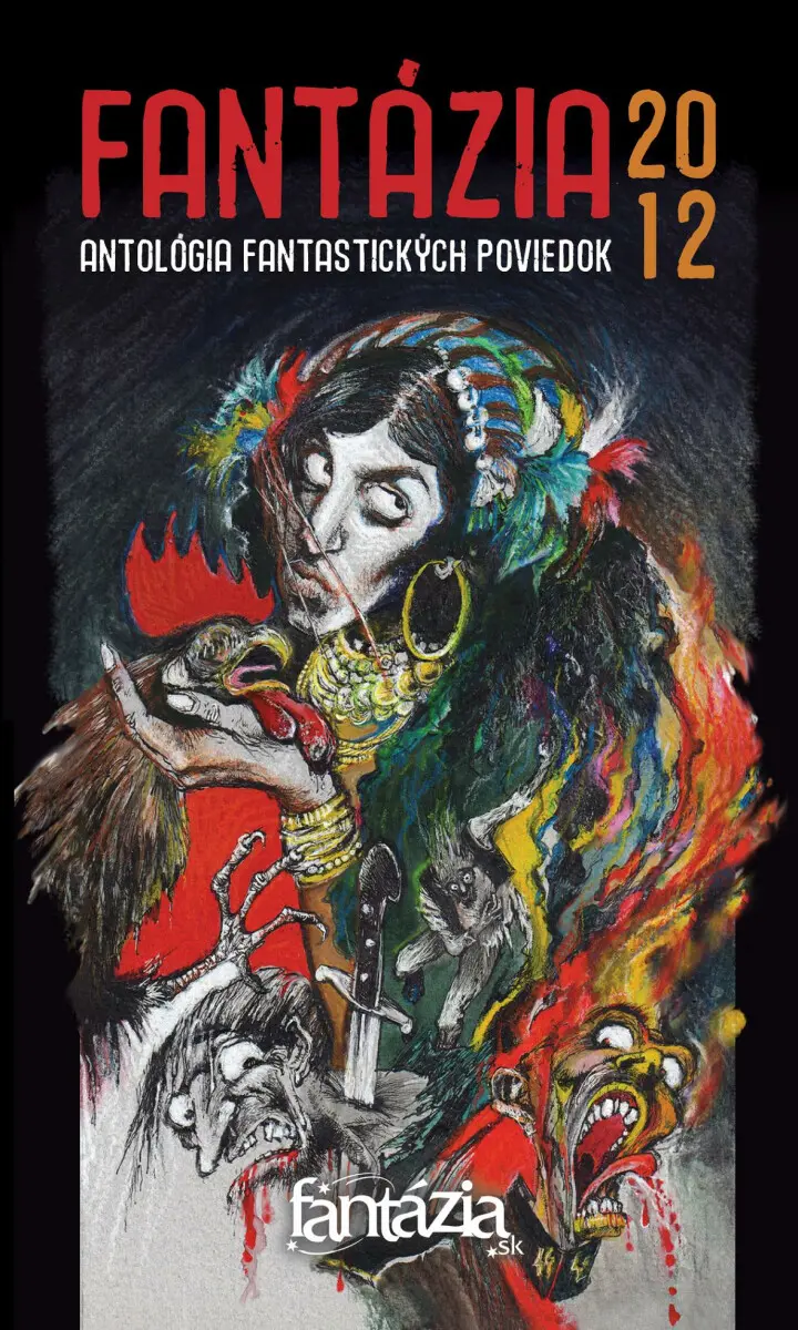 Fantázia 2012 – antológia fantastických poviedok - Ivan Pullman