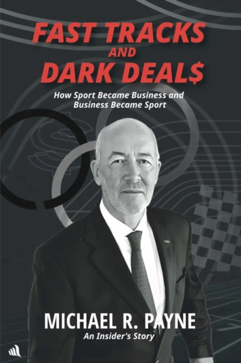 Fast Tracks and Dark Deals - Michael R. Payne