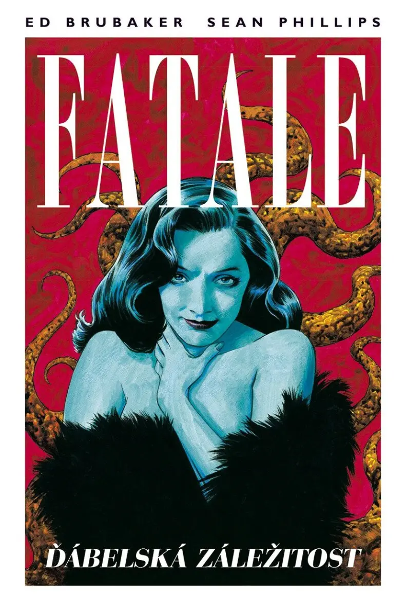 Fatale 3 - Na západ od pekla