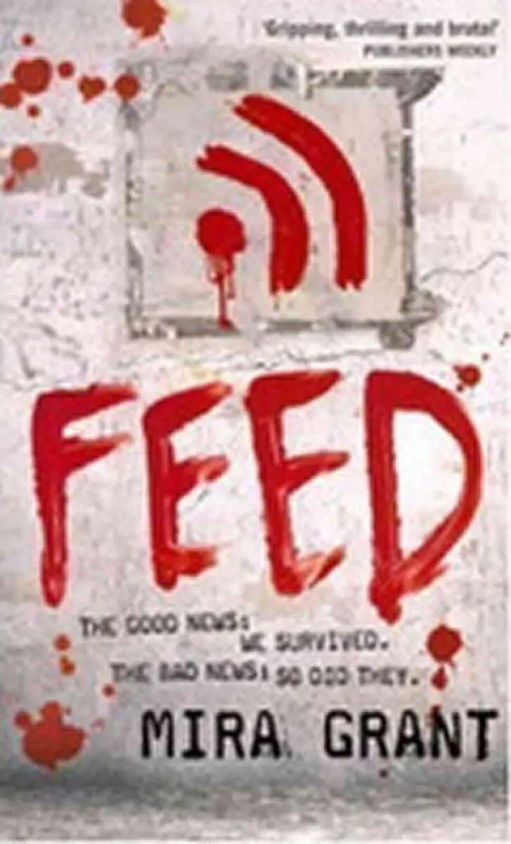 Feed - Mira Grant,Feed - Mira Grant - kniha z kategorie Beletria