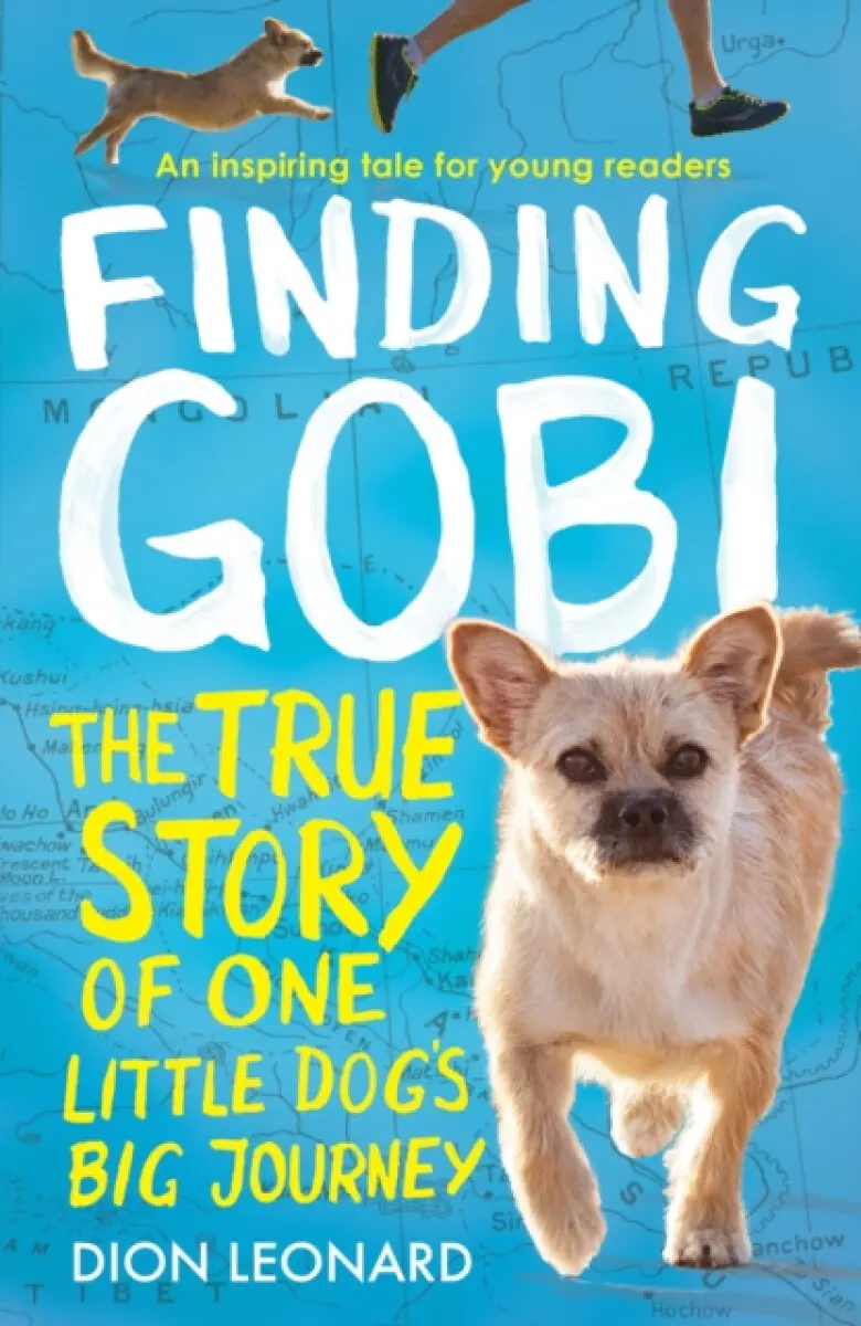 Finding Gobi (Younger Readers edition) - Dion Leonard