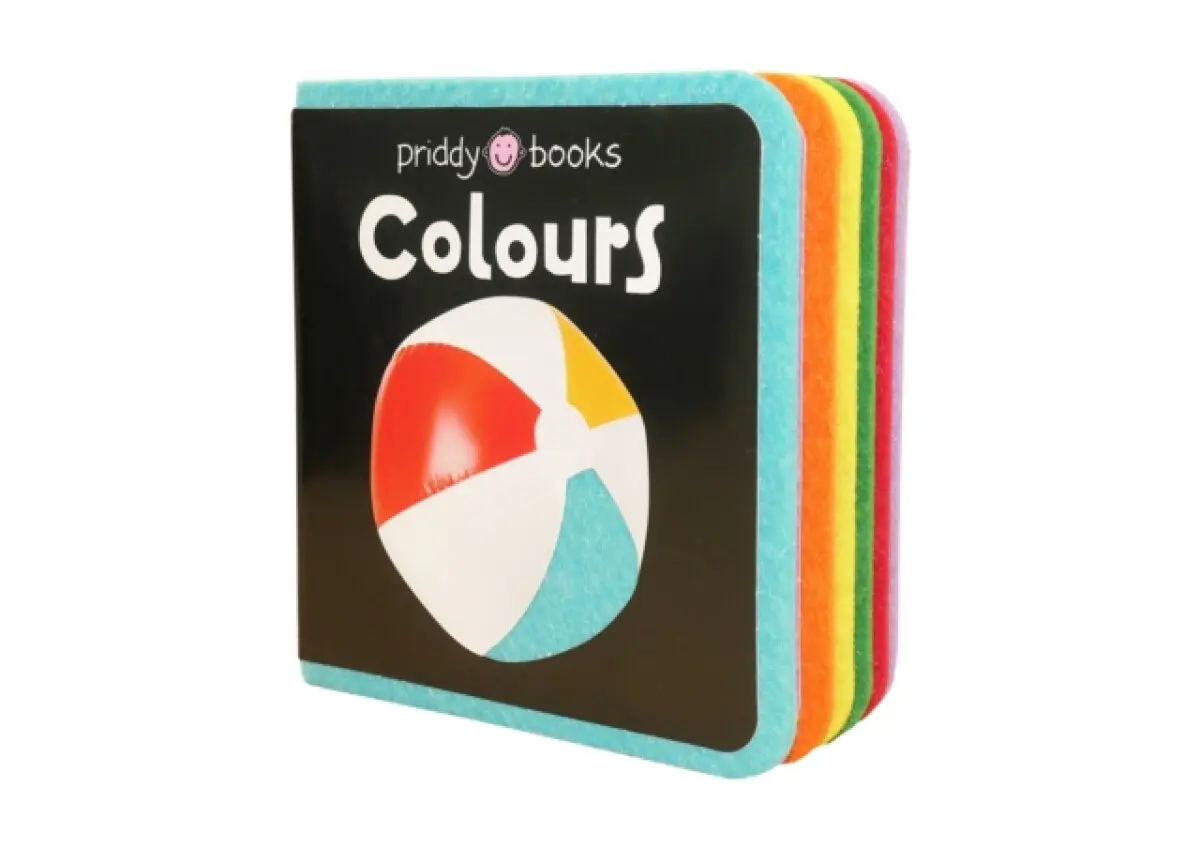 First Felt: Colours - Roger Priddy, Priddy Books