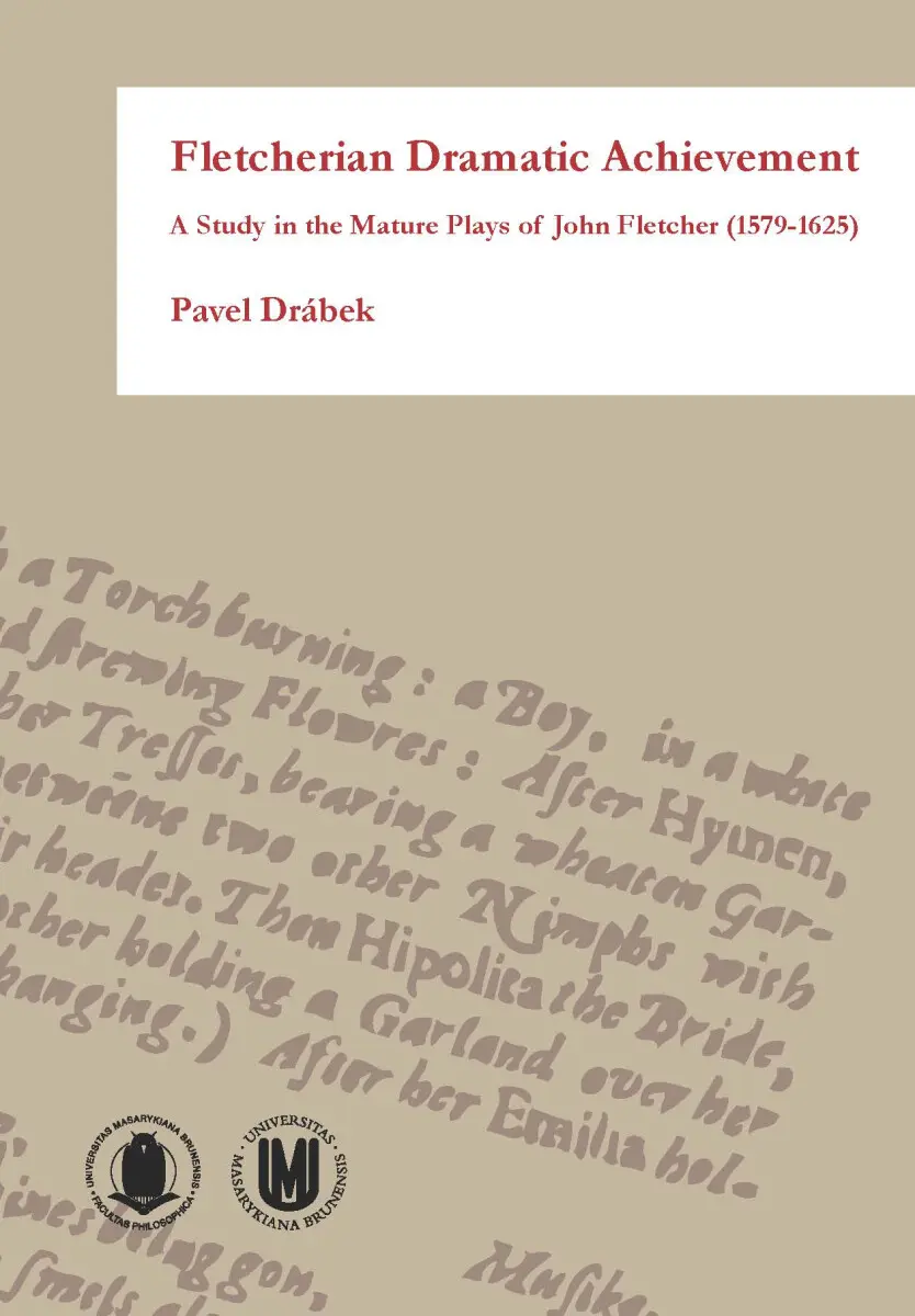 Fletcherian Dramatic Achievement - Pavel Drábek