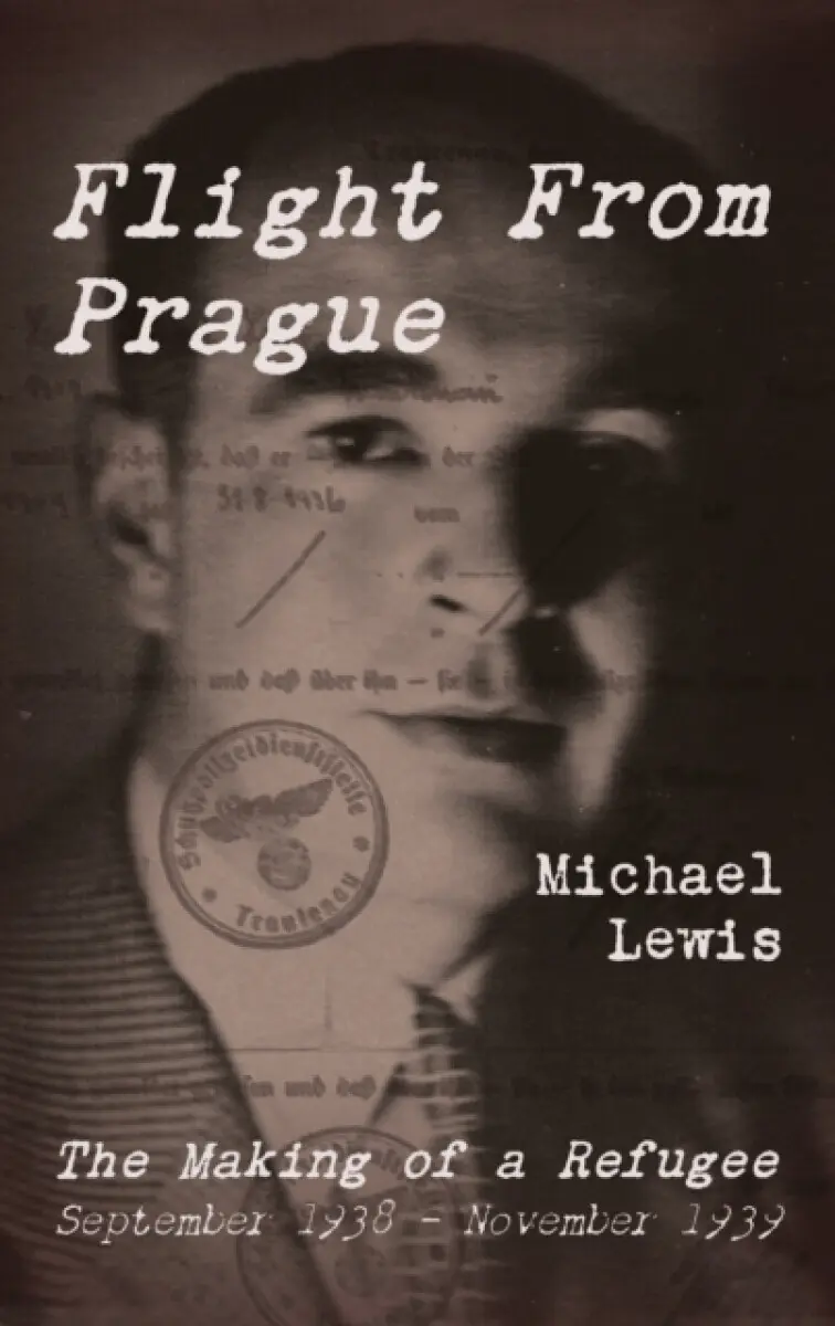 Flight From Prague - Michael Lewis