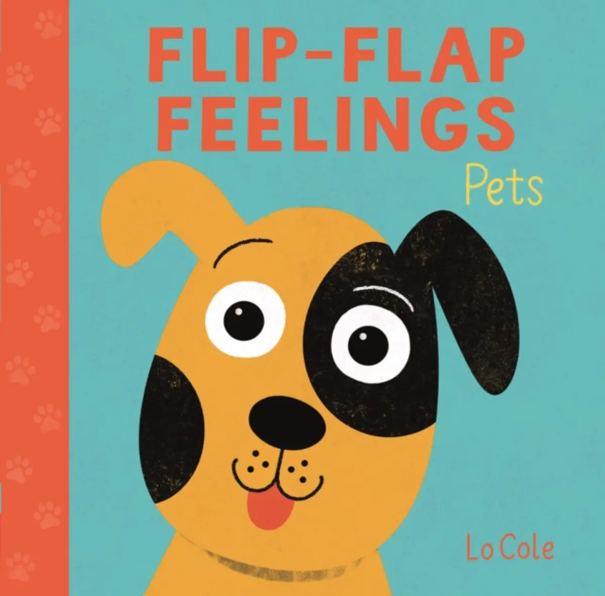 Flip-Flap Feelings: Pets - Pat-a-Cake