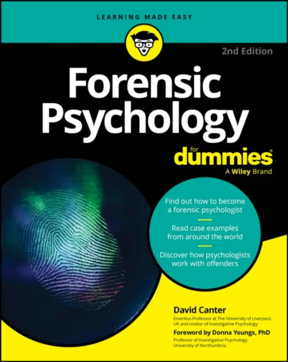 Forensic Psychology For Dummies, 2nd Edition - David Canter