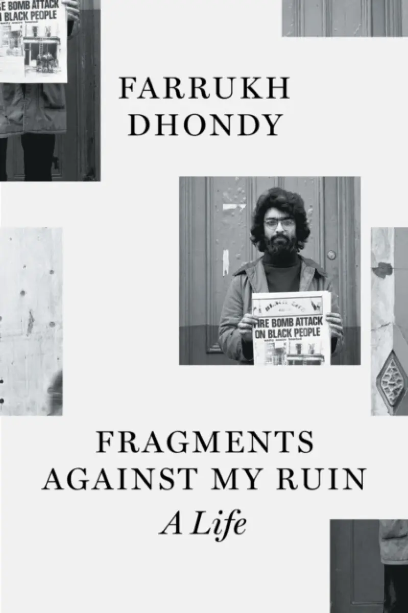 Fragments against My Ruin - Farrukh Dhondy