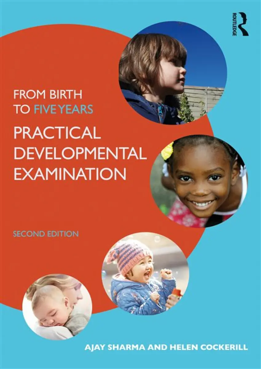 From Birth to Five Years - Ajay Sharma, Helen Cockerill