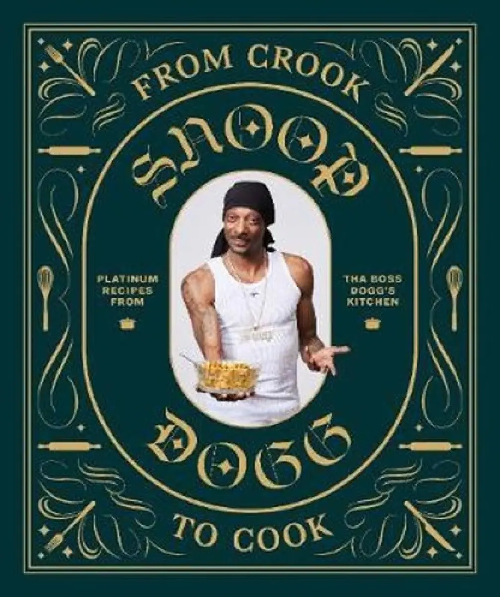 From Crook to Cook - Snoop Dogg,From Crook to Cook - Snoop Dogg - kniha z kategorie Kuchárky