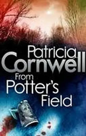 From Potter's Field - Patricia Cornwell