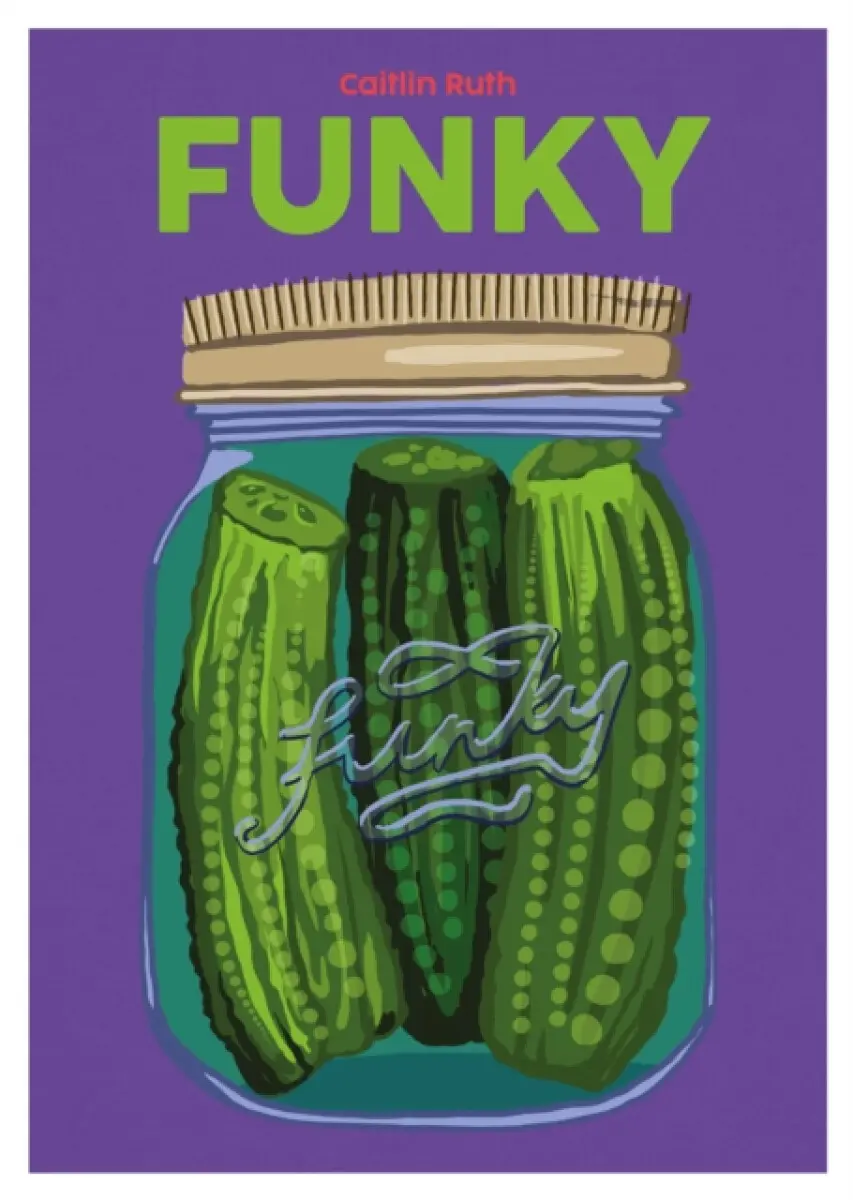 Funky - Caitlin Ruth
