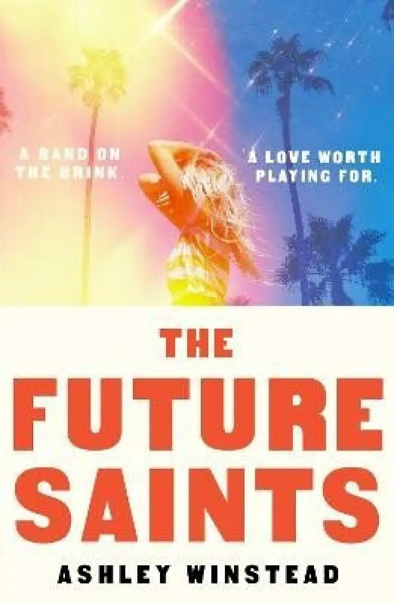 The Future Saints - Ashley Winstead