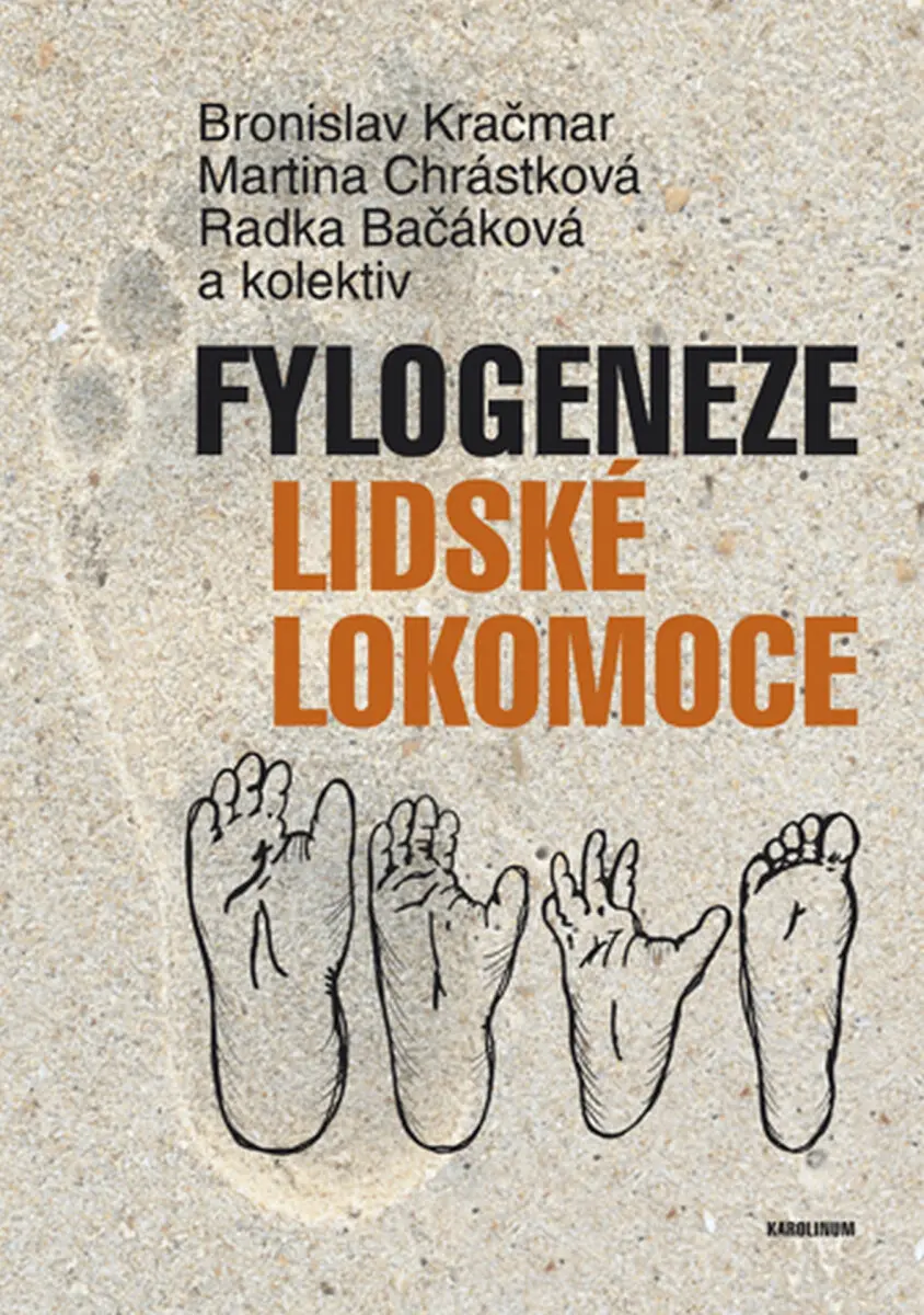 Fylogeneze lidské lokomoce - Bronislav Kračmar