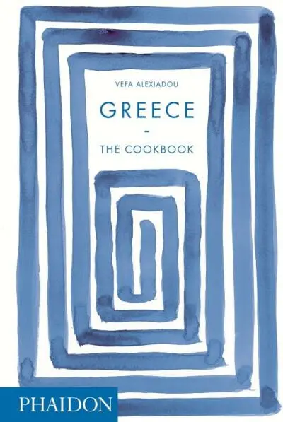 Greece (The Cookbook) - Vefa Alexiadou