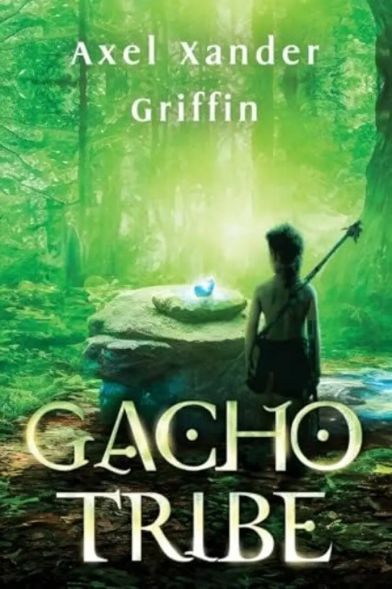 Gacho Tribe Book One - Axel Xander Griffin