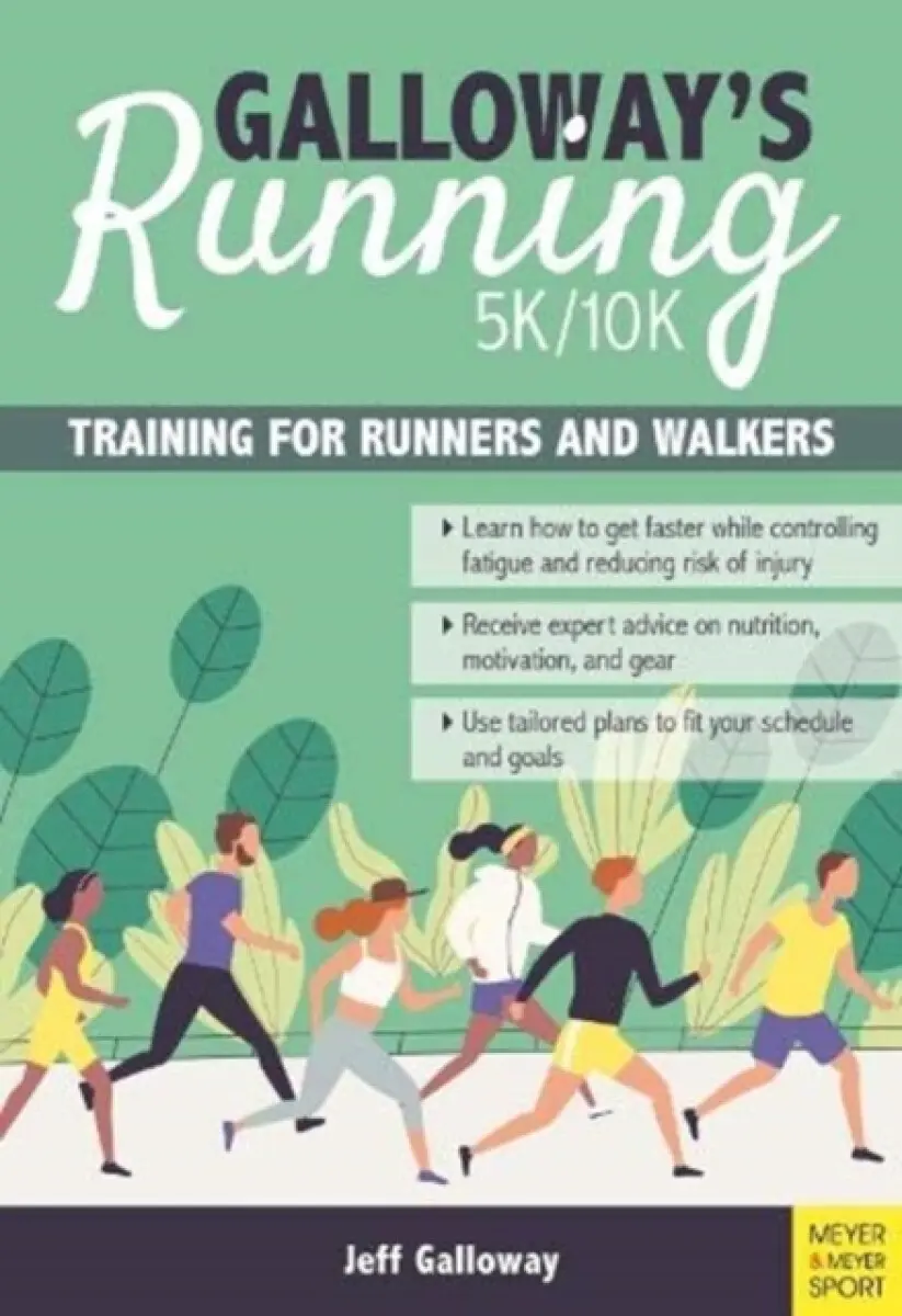 Galloway's 5k/10k Running - Jeff Galloway
