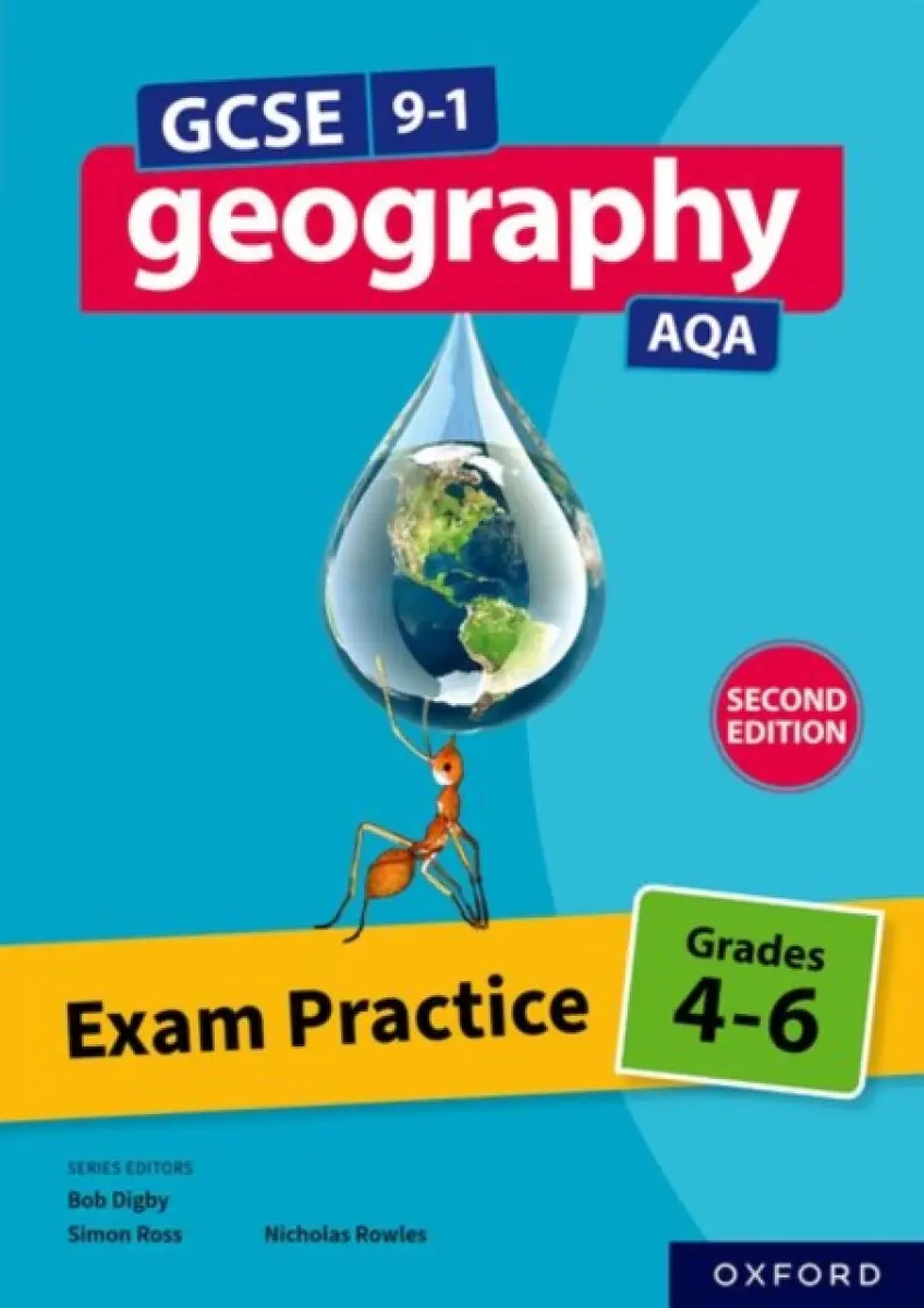 AQA GCSE Geography: Exam Practice: Grades 4-6 (Second Edition) - Nicholas Rowles