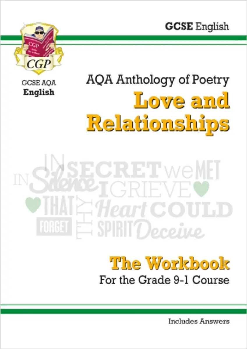 GCSE English Literature AQA Poetry Workbook: Love & Relationships Anthology (includes Answers) - CGP Books