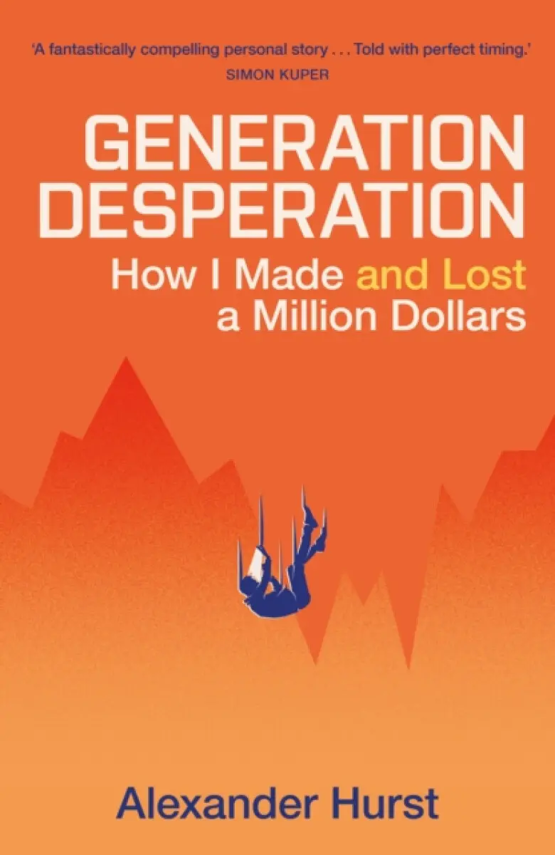 Generation Desperation - Alexander Hurst
