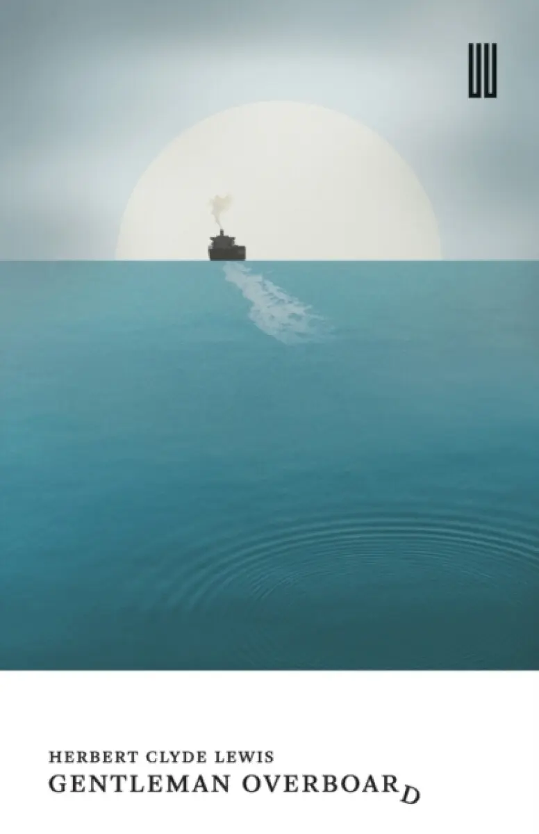 Gentleman Overboard - Herbert Clyde Lewis