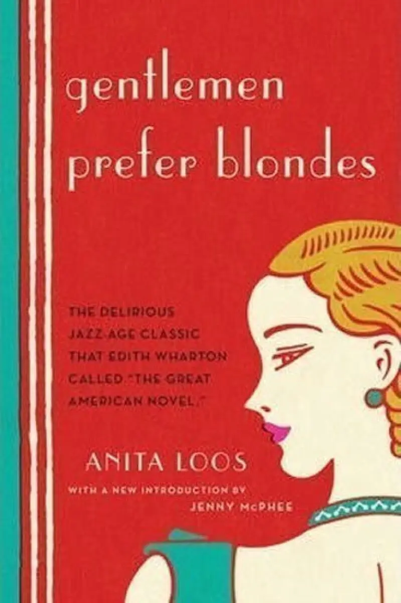 Gentlemen Prefer Blondes - Loos, Anita