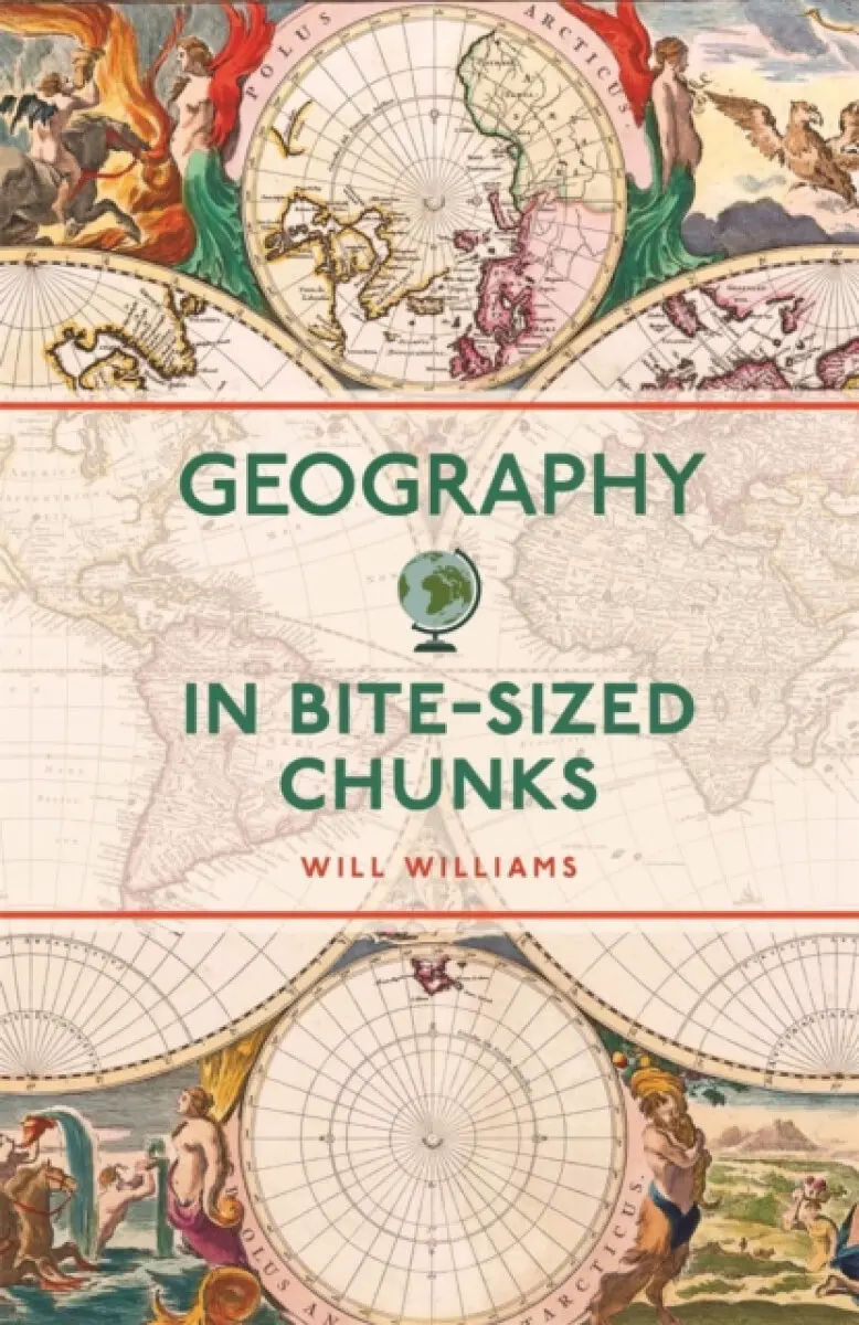 Geography in Bite-sized Chunks - Williams Will