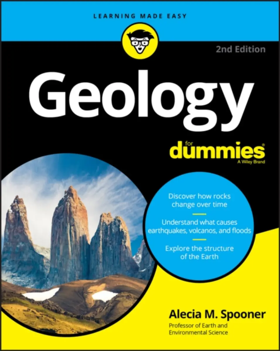 Geology For Dummies, 2nd Edition - Alecia M. Spooner