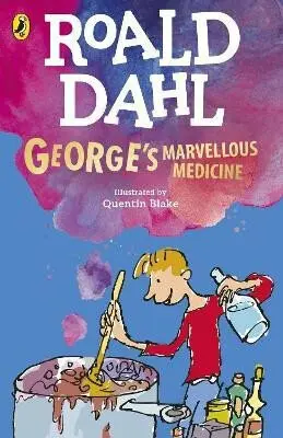 George's Marvellous Medicine - Roald Dahl, Quentin Blake (Ilustrátor),George's Marvellous Medicine - Roald Dahl, Quentin Blake (Ilustrátor) - kniha z