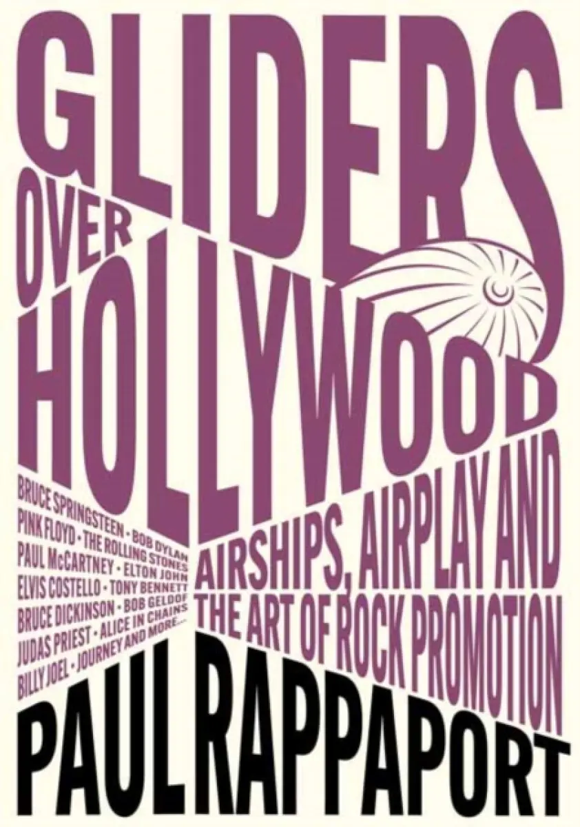 Gliders over Hollywood - Paul Rappaport