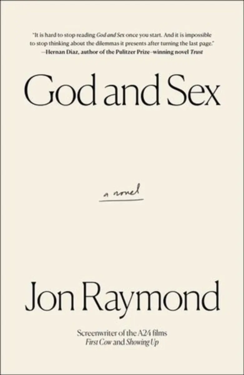 God and Sex - Jon Raymond