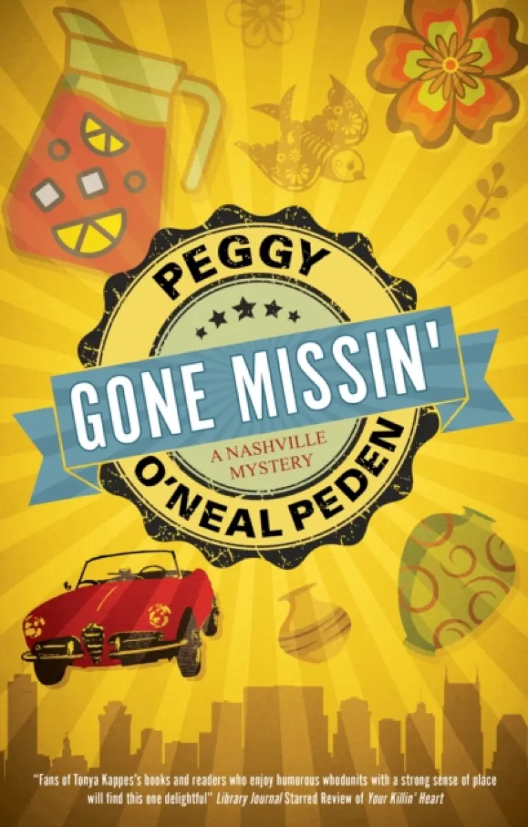 Gone Missin' - Peggy O'Neal Peden