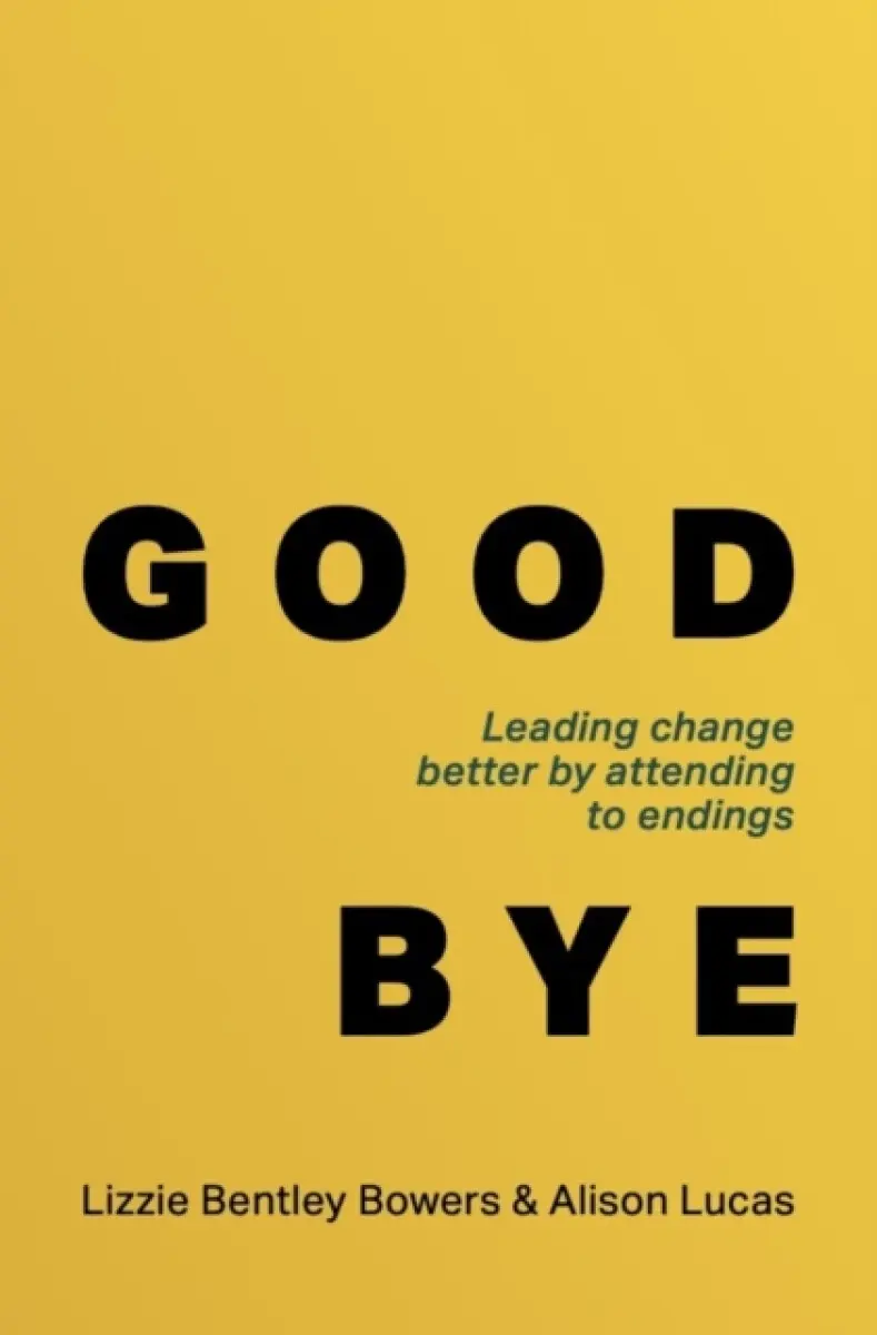 Good Bye - Alison Lucas, Lizzie Bentley Bowers
