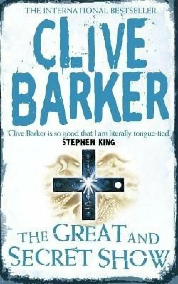 Great and Secret Show - Clive Barker