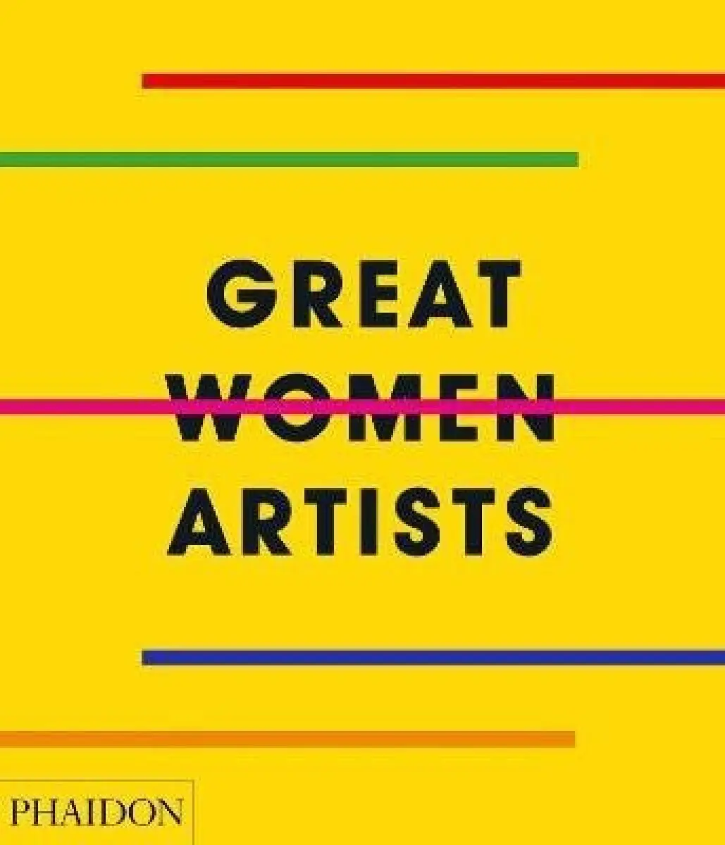 Great Women Artists - kolektiv autorů
