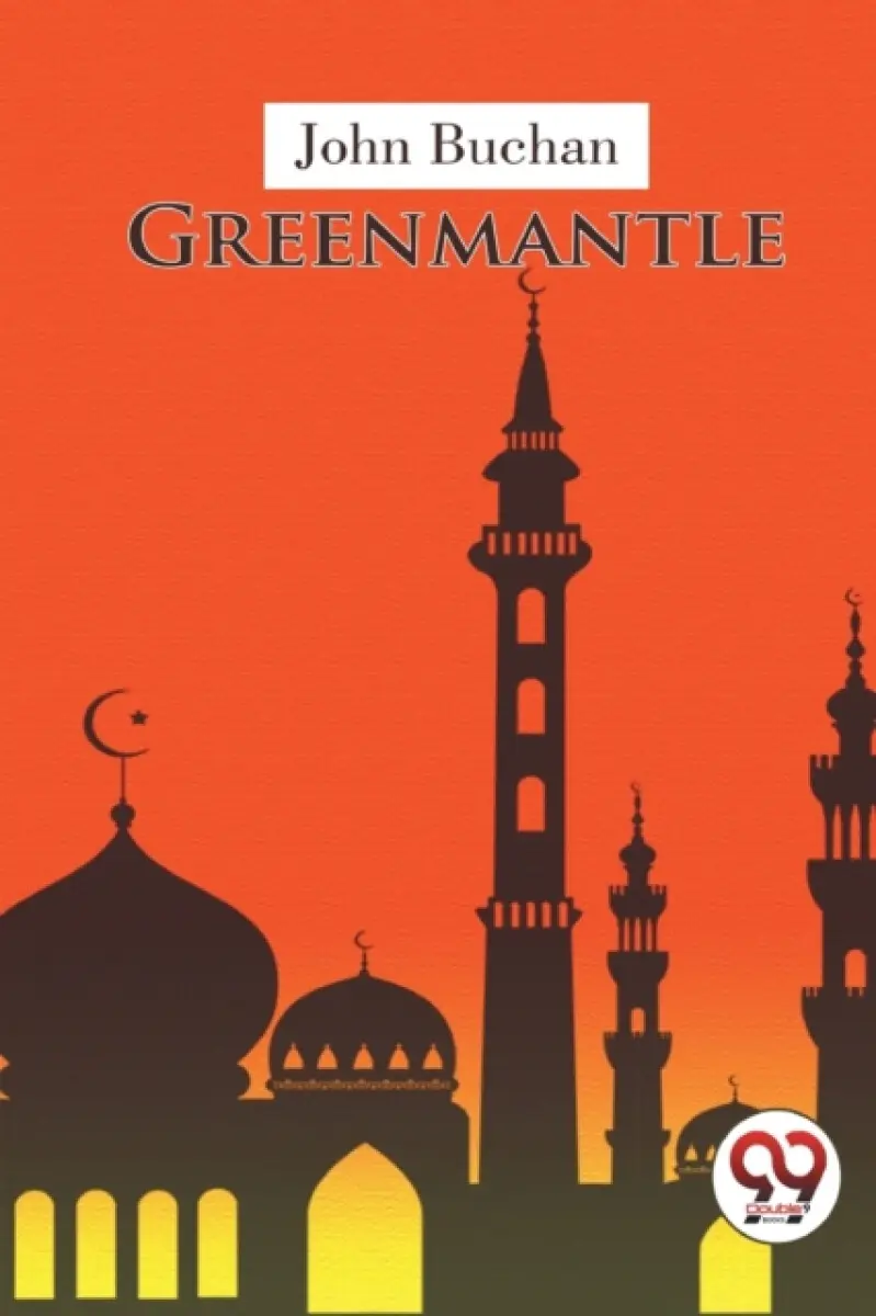 Greenmantle - John Buchan