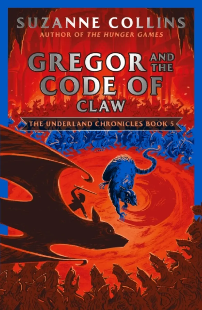 Gregor and the Code of Claw - Suzanne Collinsová