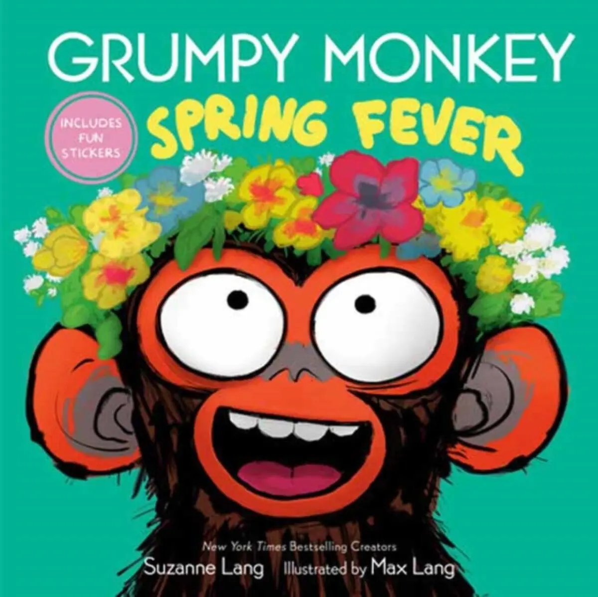 Grumpy Monkey Spring Fever - Suzanne Lang, Max Lang