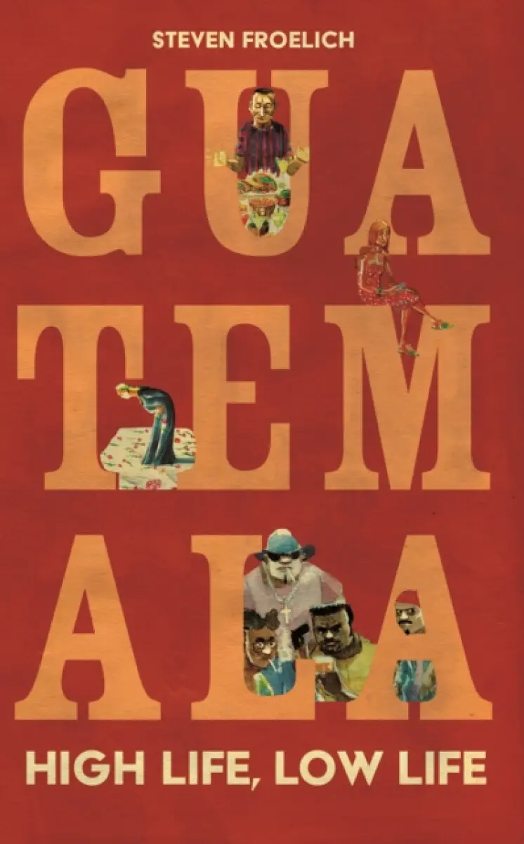Guatemala - Steven Froelich