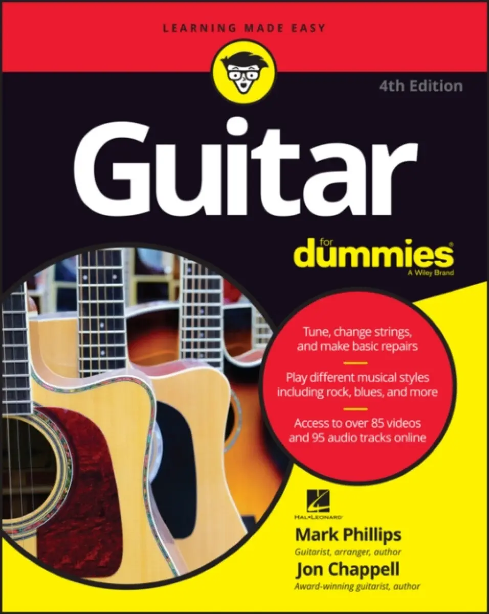 Guitar For Dummies, 4e - Hal Leonard Publishing Corporation, Mark Phillips, Jon Chappell
