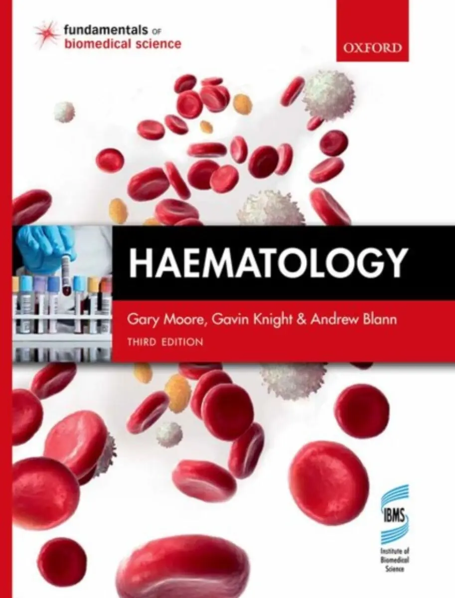 Haematology - Moore Gary, Andrew Blann