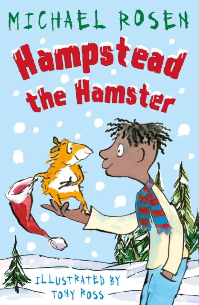 Hampstead the Hamster - Michael Rosen