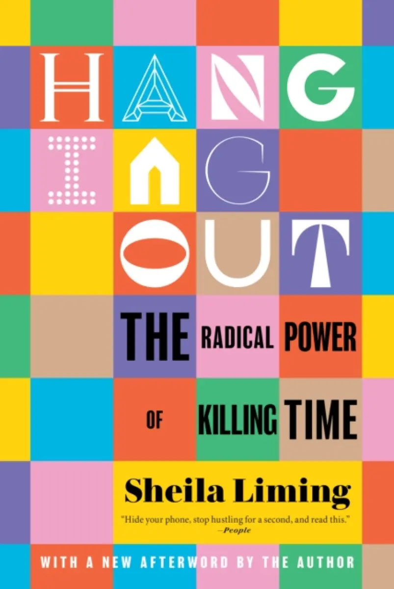 Hanging Out - Sheila Liming