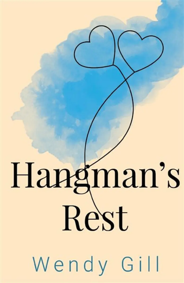 Hangman's Rest - Wendy Gill