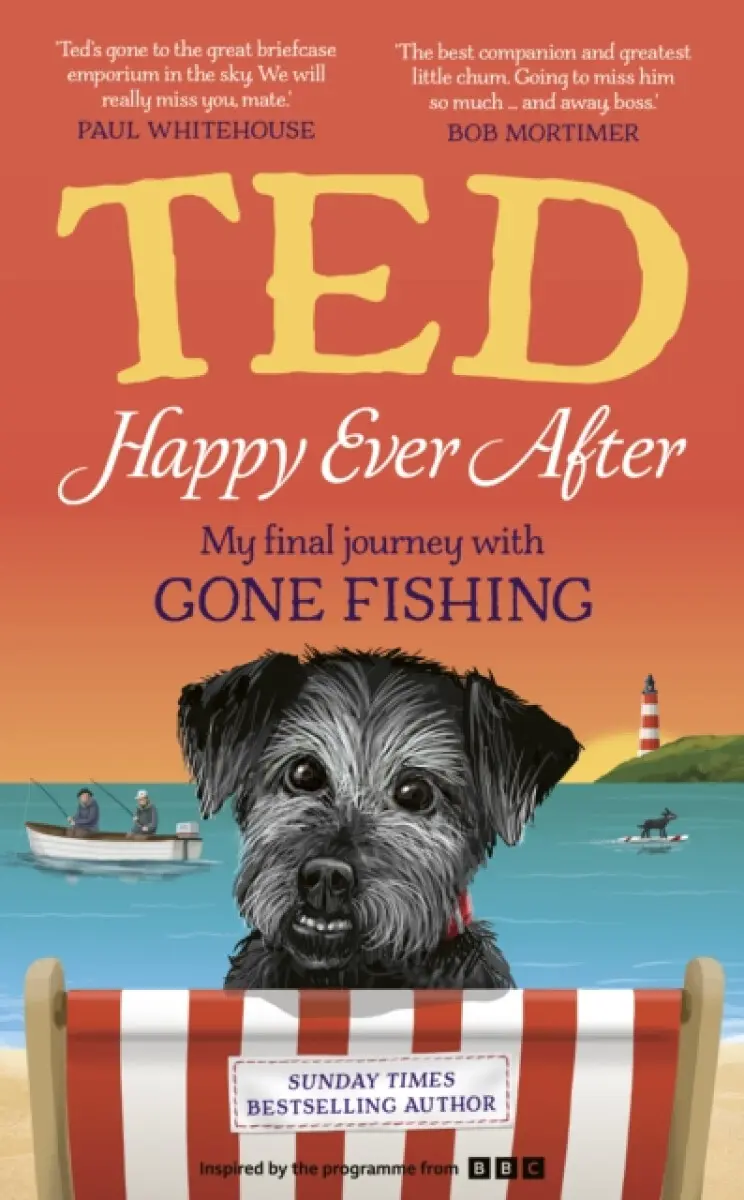 Happy Ever After - Dog Ted the