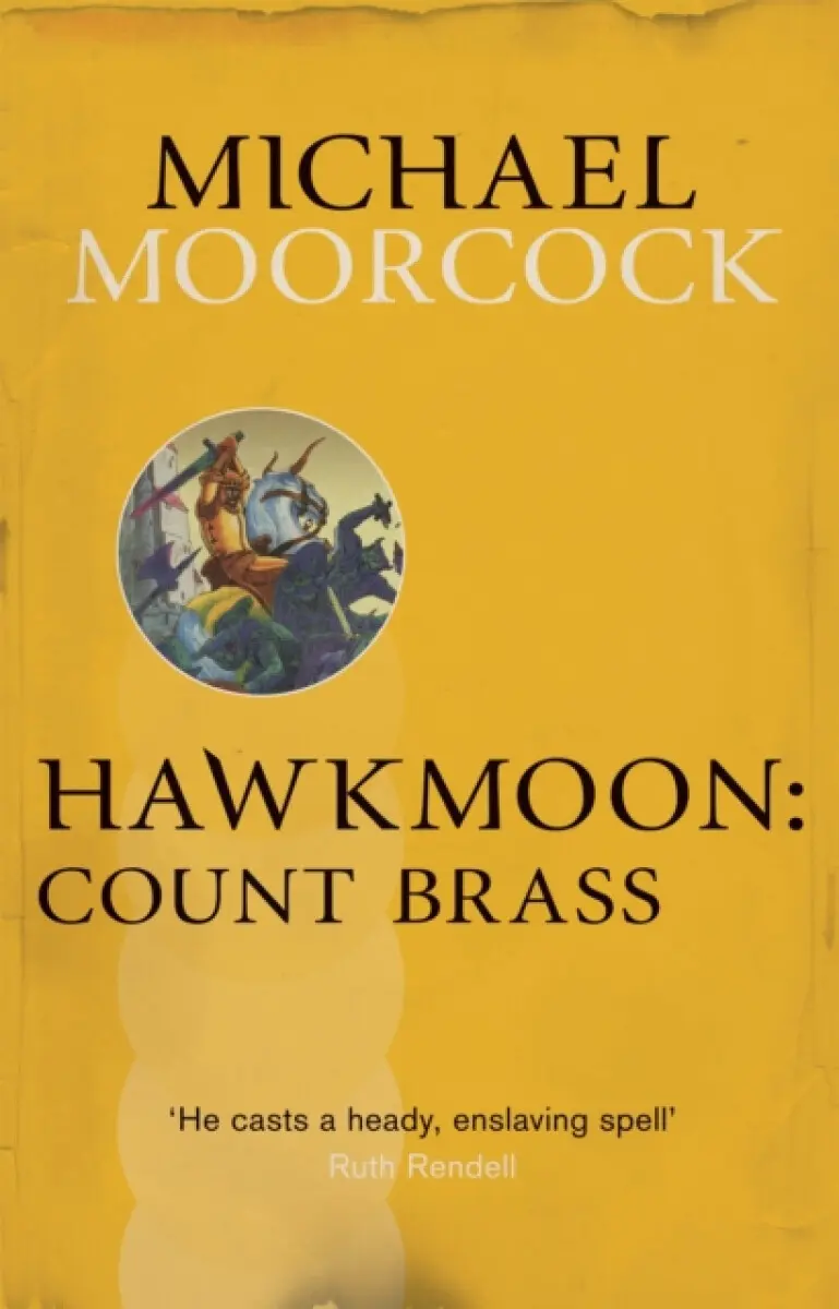 Hawkmoon: Count Brass - Michael Moorcock