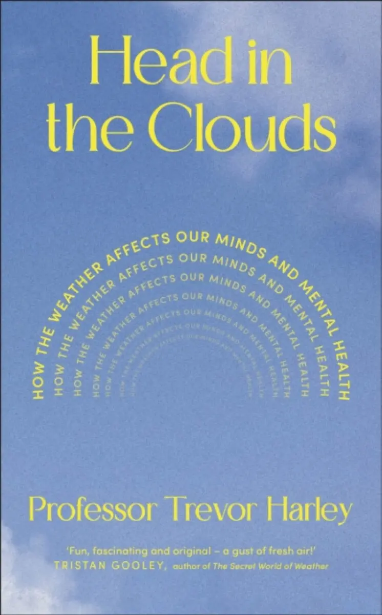 Head in the Clouds - Professor Trevor Harley