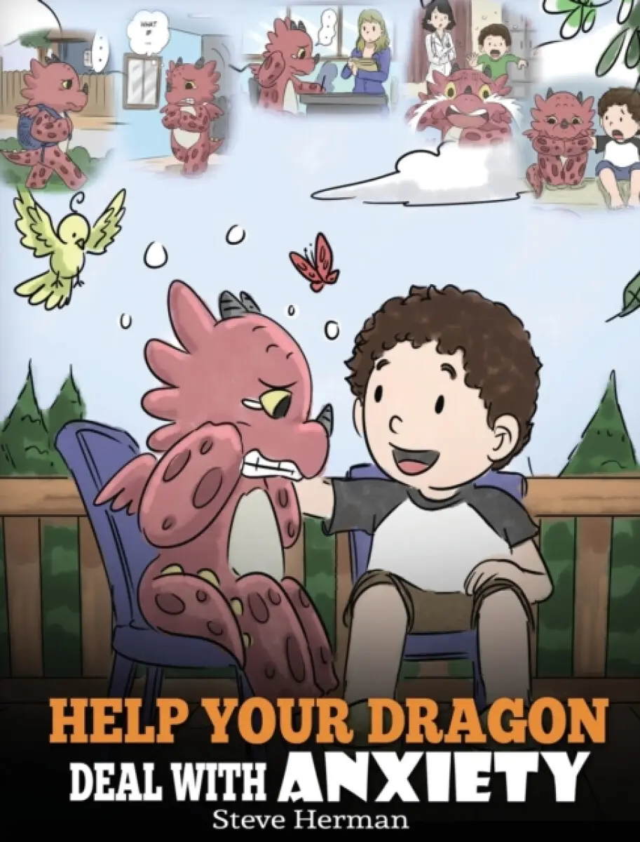 Help Your Dragon Deal With Anxiety - Herman Steve