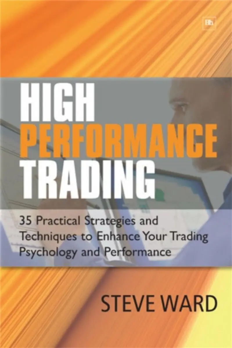 High Performance Trading - Steve Ward
