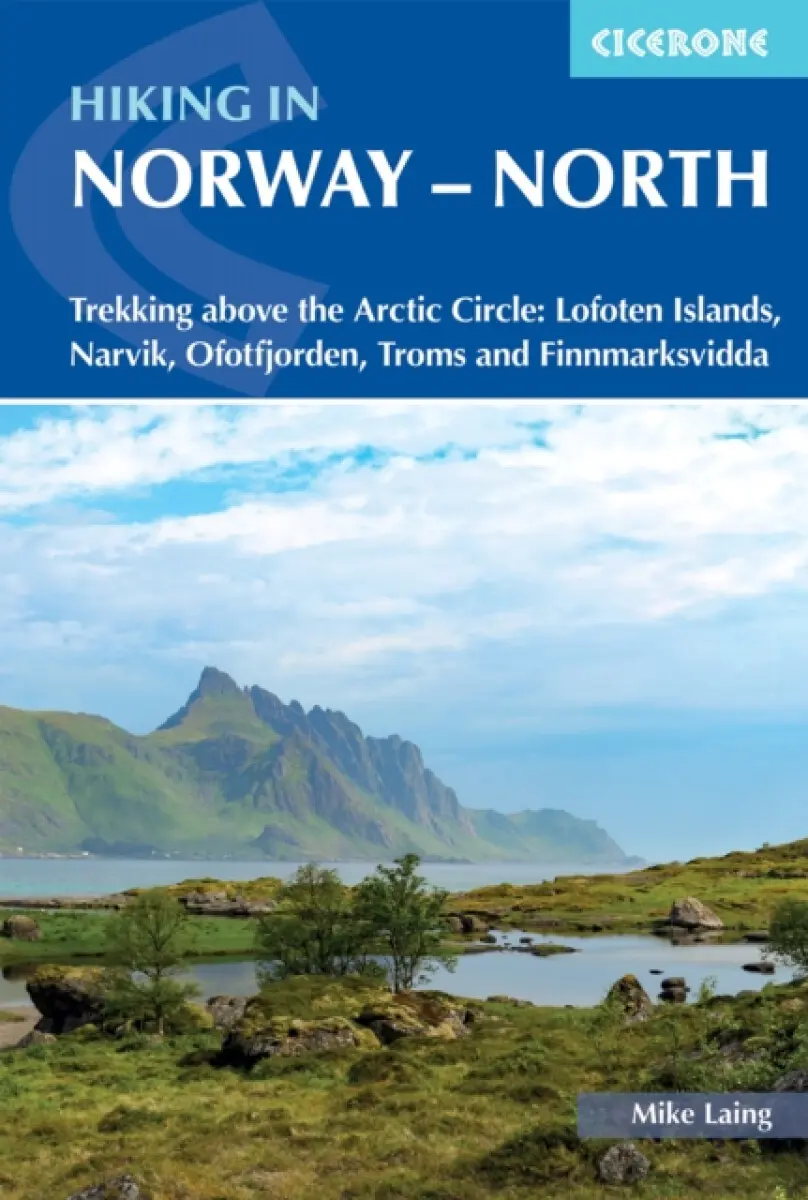 Hiking in Norway North - Mike Laing