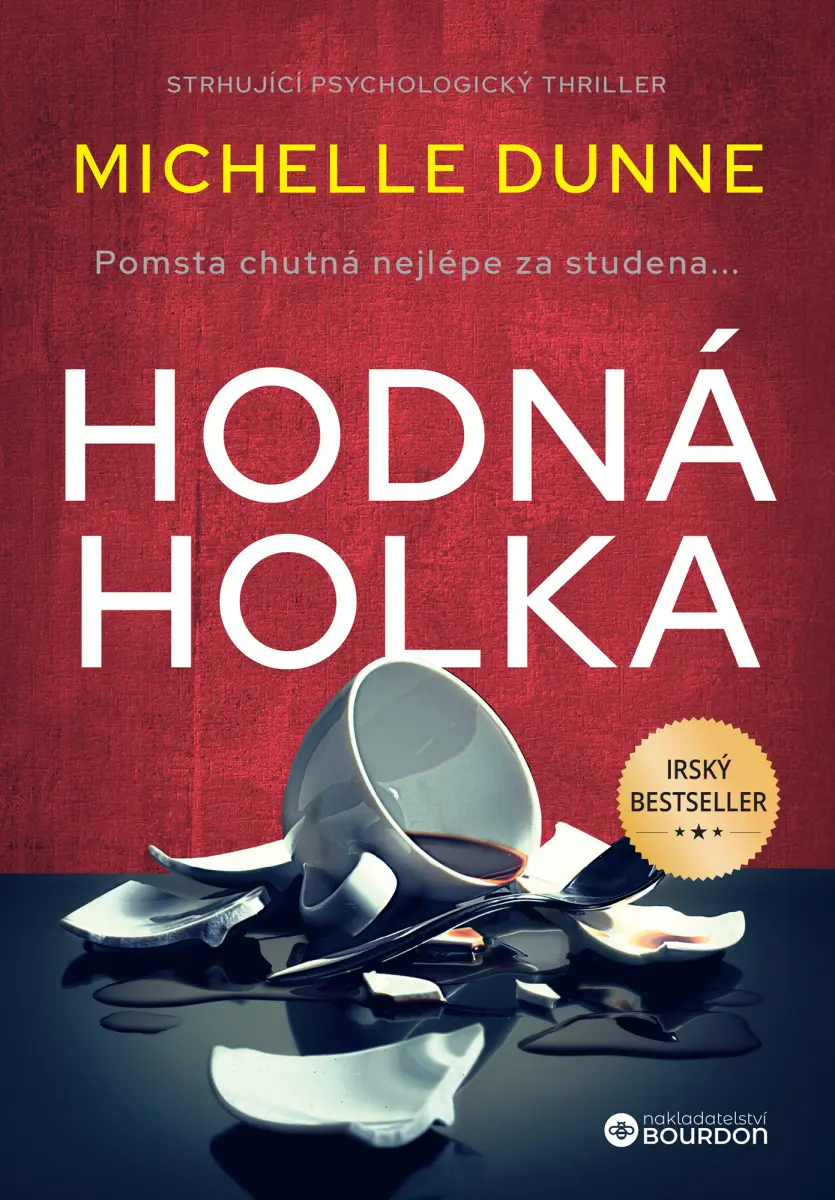 Hodná holka - Michelle Dunne